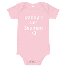 Load image into Gallery viewer, Daddy's Lil' Seaman Baby Clothes Sea Shanty, Premium Product, Limited Edition, Limited Time Only, Unisex, One Size Fits Most Normal Sized Babies