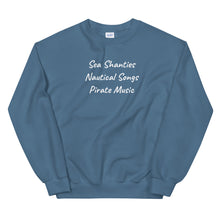Load image into Gallery viewer, Nautical Songs Cursive Unisex Sweatshirt