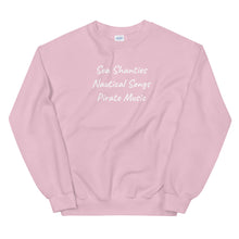 Load image into Gallery viewer, Nautical Songs Cursive Unisex Sweatshirt