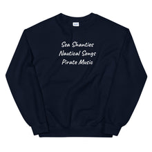 Load image into Gallery viewer, Nautical Songs Cursive Unisex Sweatshirt
