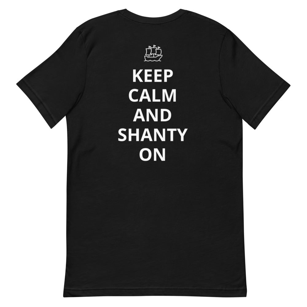 Keep Calm and Shanty On Sea Shanty Unisex T-Shirt